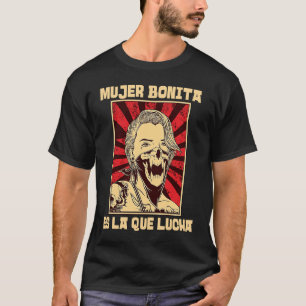 T-shirt Femmes féministes Espagnol Mujer Bonita Es La Que 