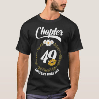 T-shirt Femmes Femmes 49e anniversaire Lèvres 1972 Chapitr