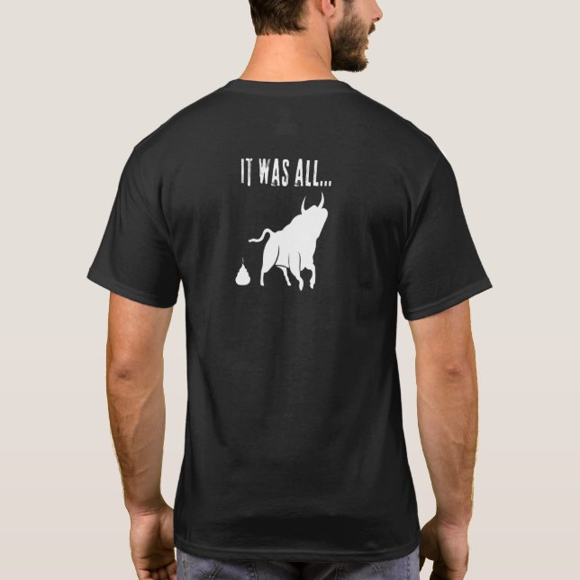T-shirt Femmes Femmes C'Était Tout Bull Citation Sarcastiq (Dos)