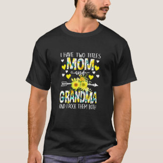 T-shirt Femmes Femmes J'Ai Deux Titres Maman Et Grand-Mère