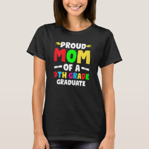 T-shirt Femmes Fier Maman D'Une 9E Année D'Études Supérieu