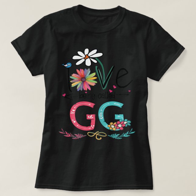 T-shirt FEMMES I Love Etre appelée Gg Sunflower Mère D (Design devant)
