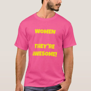 T-shirt Femmes - Ils sont géniaux !