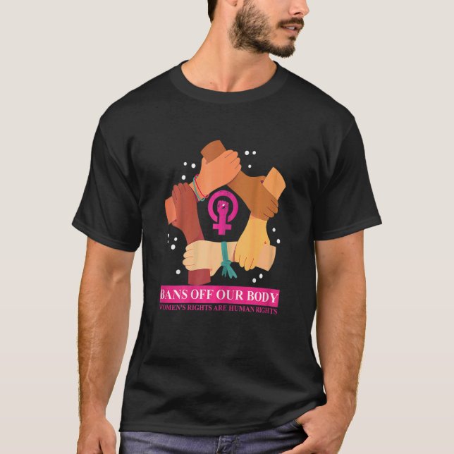 T-shirt Femmes Interdit De Notre Corps Fiministe Pro Choic (Devant)