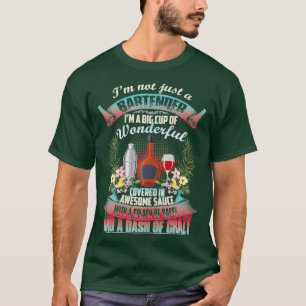 T-shirt Femmes Ix27m Pas Seulement Un Bartender Ix27m Une