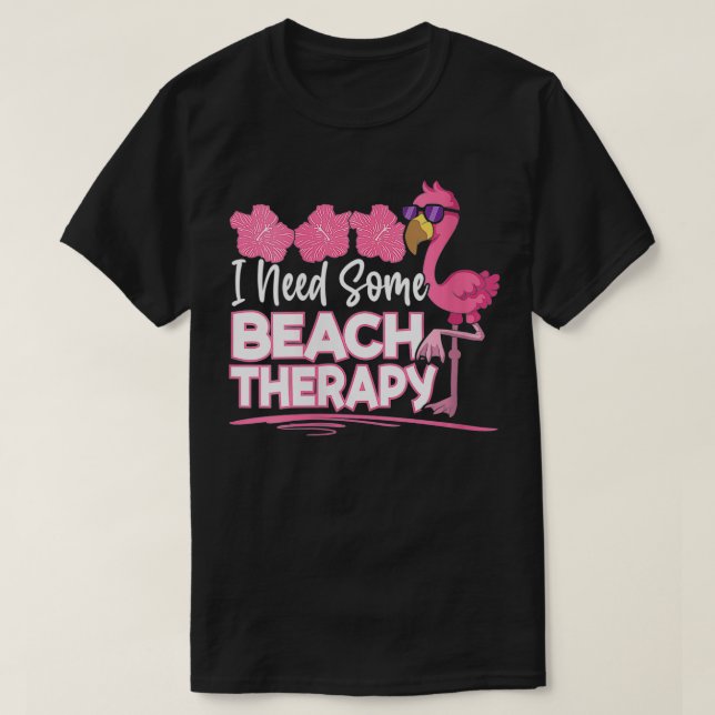 T-shirt Femmes J'Ai Besoin D'Une Thérapie De Plage Mode Va (Design devant)