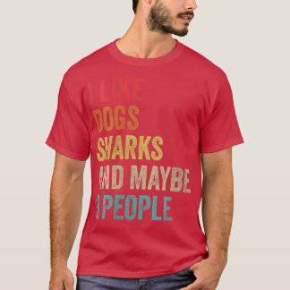 T-shirt Femmes J'Aime Les Requins Chiens & Peut-Être 3 Per