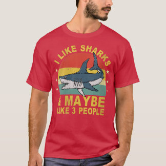 T-shirt Femmes J'Aime Les Requins Et Peut-Être 3 Personnes