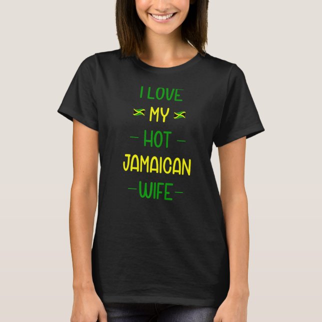 T-shirt Femmes J'Aime Mon Hot Jamaïcain Femme Jamaïque Fem (Devant)