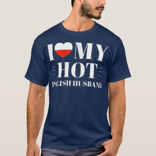 T-shirt Femmes J'Aime Mon Mari Polonais Chaud