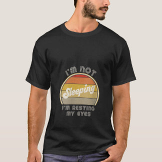 T-shirt Femmes Je ne dors pas Je me repose les yeux Papa J