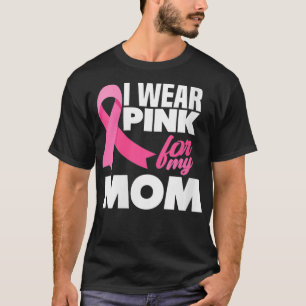 T-shirt Femmes Je Porte Du Rose Pour Ma Mère Mère Cancer D