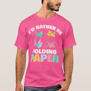T-shirt Femmes Je Préférerais Plonger L'Origami En Papier