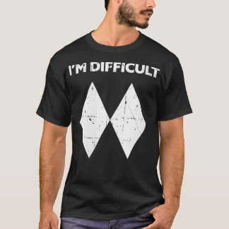 T-shirt Femmes Je Suis Difficile Drôle Drôle Double Diaman