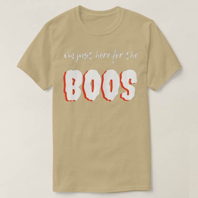 T-shirt Femmes Je Suis Juste Ici Pour Les Boos Halloween F (Design devant)