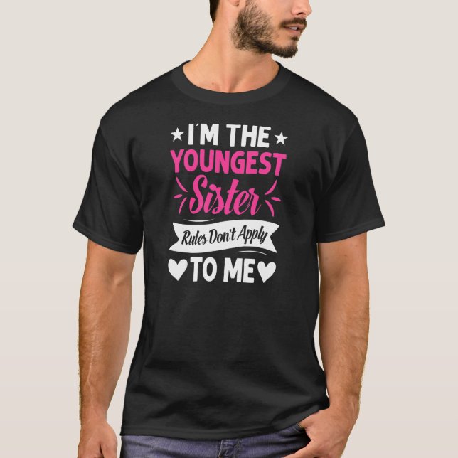 T-shirt Femmes Je suis la plus jeune des règles de la Soeu (Devant)
