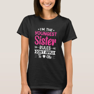 T-shirt Femmes Je suis la plus jeune des règles de la Soeu