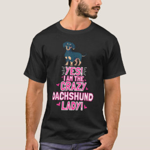 T-shirt Femmes Je Suis Le Fou Dachshund Lady Outfit Dachsh
