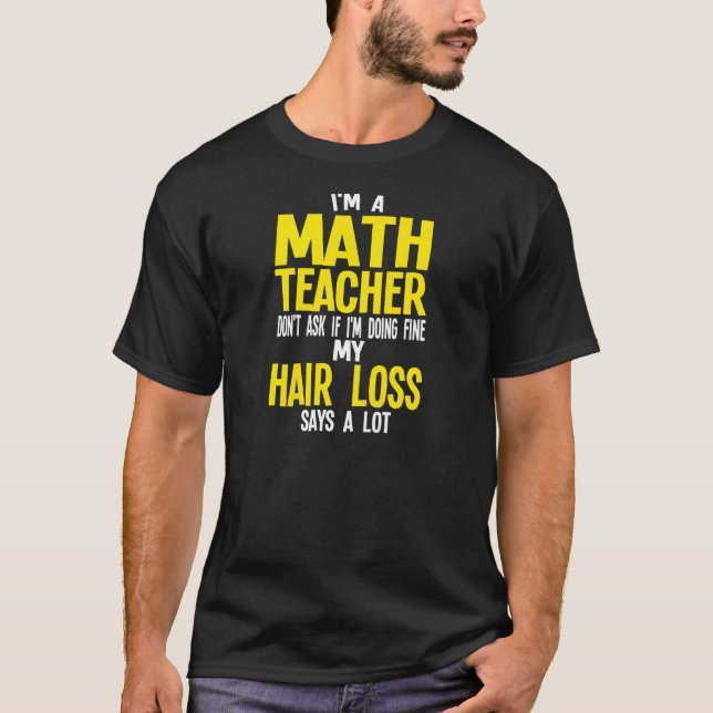 T-shirt Femmes Je suis professeur de mathématiques Ne me d (Devant)