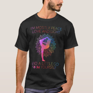 T-shirt Femmes Je suis surtout Paix Amour Et Lumière & Un 