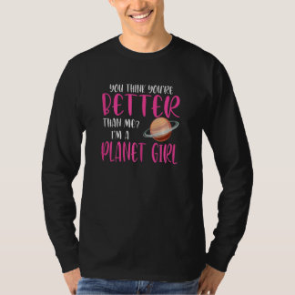 T-shirt Femmes Je suis une fille de la planète Terre Planè