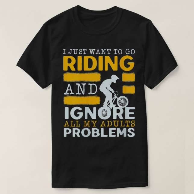 T-shirt Femmes Je Veux Juste Aller À Riding Et Ignorer Tou (Design devant)