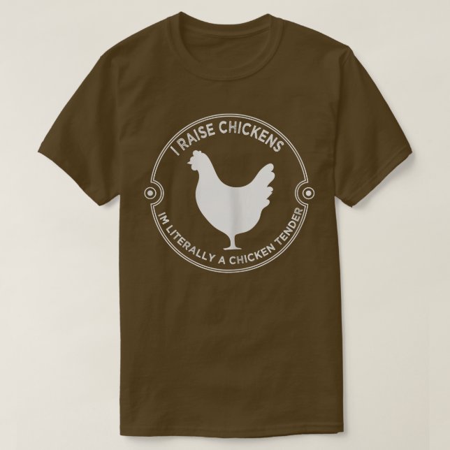 T-shirt Femmes J'élève des poules Je suis littéralement un (Design devant)