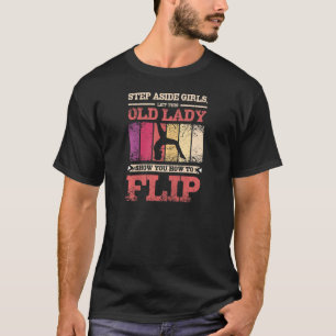 T-shirt Femmes Laissez cette vieille dame vous montrer com