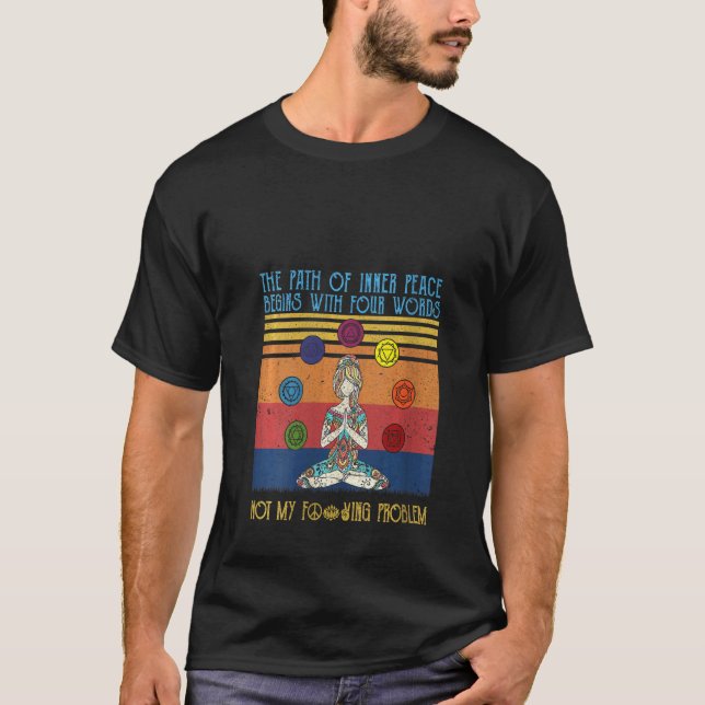 T-shirt Femmes Le Chemin De La Paix Intérieure Commence Pa (Devant)