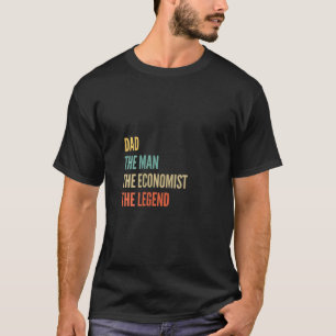 T-shirt Femmes Le Père L'Homme L'Économiste La Légende