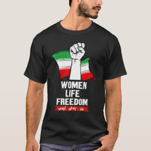 T-shirt femmes liberté de vie Drapeau iranien