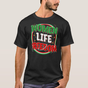 T-shirt FEMMES LIFE FREEDOM Remise En Question Drapeau Ira