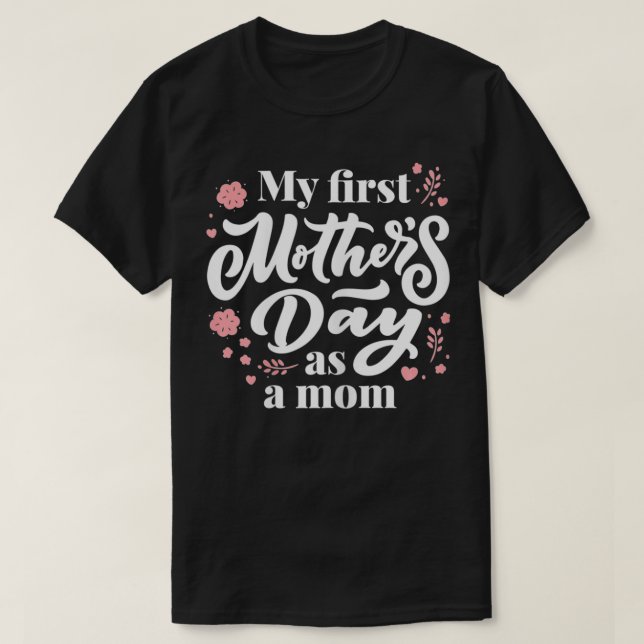 T-shirt FEMMES Ma Première Fête Mère En Tant Que Mère Prem (Design devant)
