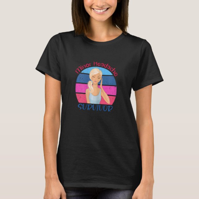 T-shirt Femmes Mal De Tête Mineur Survivante Femmes Avec T (Devant)