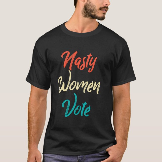 T-shirt Femmes malveillantes Votez Couleur Anti Trump Cool (Devant)