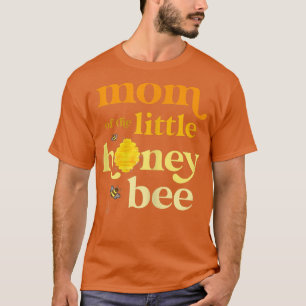 T-shirt Femmes Maman de Little Honey Bee Anniversaire Genr