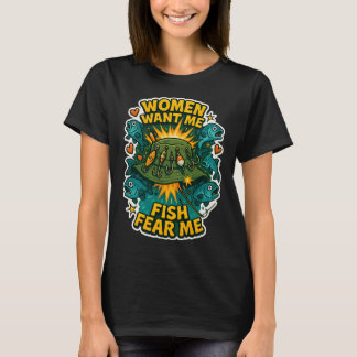 T-shirt Femmes me veulent Poisson me craignent - P