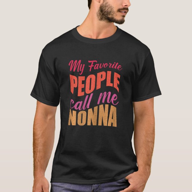 T-shirt Femmes Mes Favoris Les Gens M'Appelent Nonna Maman (Devant)