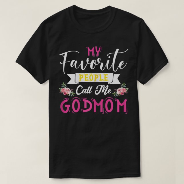 T-shirt Femmes Mes Favoris Les gens m'appellent Godmamie M (Design devant)
