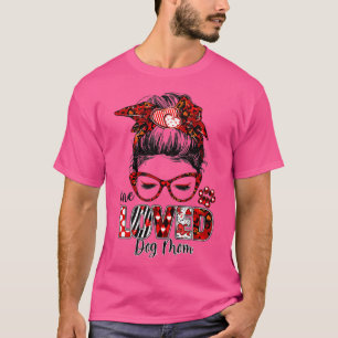 T-shirt Femmes Messy Bun Cheveux Un Chien Aimé Maman Valen