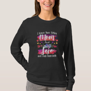 T-shirt Femmes Mignon J'ai Les Titres Maman Et Jojo Femmes
