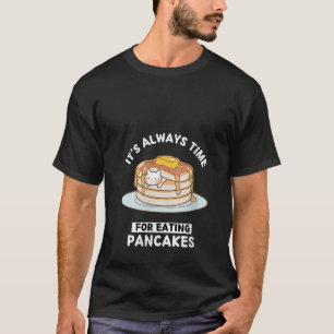 T-shirt Femmes mignonne Kawaii Chat Il est toujours temps