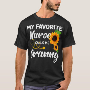 T-shirt Femmes Mon Infirmière Préférée M'Appelle Granny Su