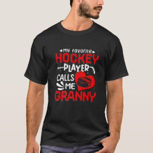 T-shirt Femmes Mon Joueur De Hockey Préféré M'Appelle Gran