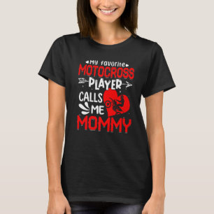 T-shirt Femmes Mon Joueur De Motocross Préféré M'Appelle M