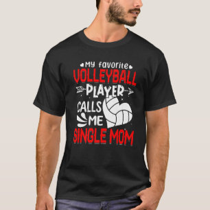 T-shirt Femmes Mon Joueuse préférée de volley-ball m'appel