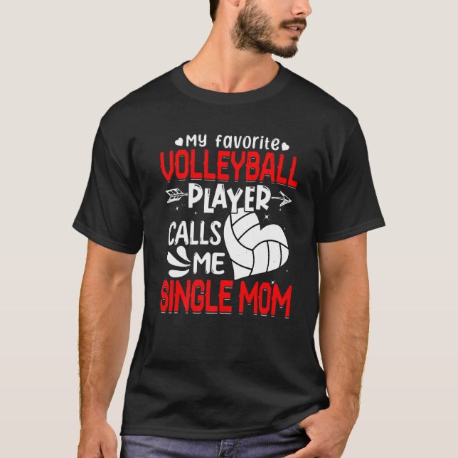 T-shirt Femmes Mon Joueuse préférée de volley-ball m'appel (Devant)