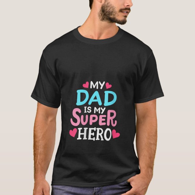 T-shirt FEMMES Mon père est mon super-héros Meilleur papa  (Devant)