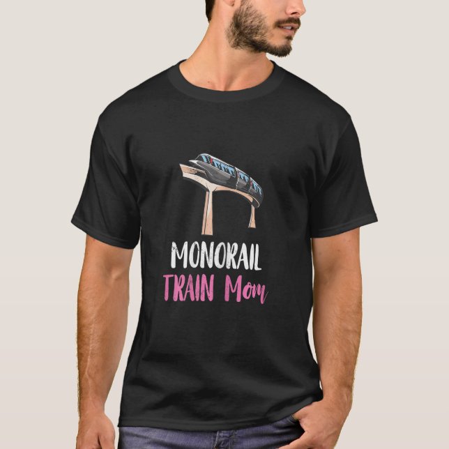 T-shirt FEMMES Monorail Train Maman Mono Rail Mère Commenc (Devant)