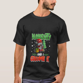 T-shirt Femmes Naughty And I Gnome It Femmes Trois Noël